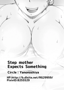 [Yanonoshiya (Yanonoshin)] Gibo wa Nanika o Kitai Shite Iru | Step Mother Expect Something [English] - page 22