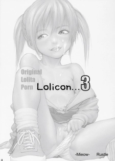 (C68) [Mieow (Rustle)] Lolicon..... 3 - page 2
