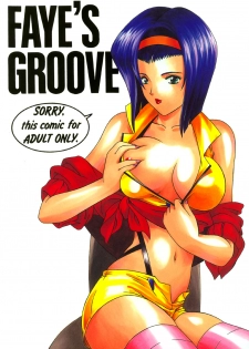 [STUDIO HANADENSHA] FAYE'S GROOVE (Cowboy Bebop) - page 1