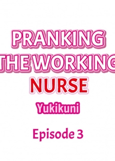 [Yukikuni] Pranking the Working Nurse Ch.4/? [English] [Hentai Universe] - page 30