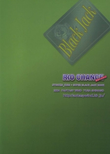 (CR35) [FANTASY WIND (Shinano Yura)] RIO CHANCE SECOND (Super Black Jack) - page 2