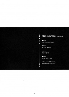 (C75) [Wakuwaku Doubutsuen (Tennouji Kitsune)] blue snow blue scene.11 - page 45