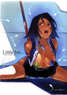 (C65) [Chakapoko Honpo (Yukimi)] Little Bit... (Final Fantasy X-2) - page 1