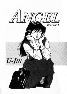 [U-Jin] Angel: Highschool Sexual Bad Boys and Girls Story Vol.01 [English] - page 3
