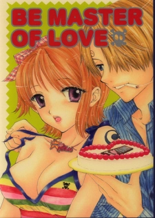 (C62) [Chara Chara (Okuda Tamiko)] Be Master of Love (One Piece)