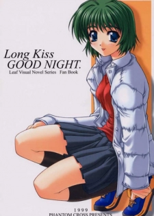 (C57) [Phantom Cross (Miyagi Yasutomo)] Long Kiss GOOD NIGHT (Comic Party, ToHeart)