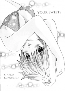 [Kuromitsu Kinako] Your Sweets (Ichigo 100%) - page 2