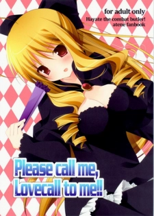 (SC49) [Aiirojikan (Kaga Akuru] Please call me, Lovecall to me!! (Hayate no gotoku!)