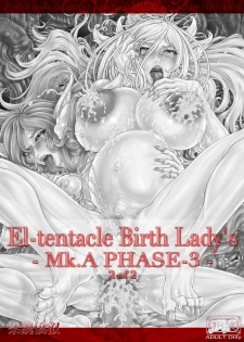 [光華猟兵] El-tentacle Birth Lady's Mk.A PHASE-3 Joint - page 2