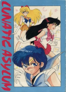 [T2 UNIT, RyuukiSya, Sakura ROC (Various)] LUNATIC ASYLUM (Sailor Moon)
