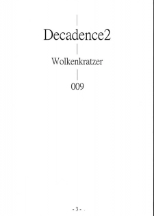 (C71) [Wolkenkratzer (Bontenkarasu)] Decadence2 (Dead or Alive) - page 2