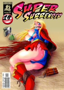 (C79) [Ankoku Marimokan (marimo)] Super Surrender (Supergirl)