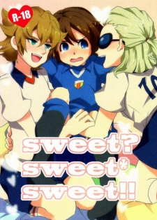 [Yamabikoboy (Yamada 3a5)] Sweet Sweet Sweet!! (Inazuma Eleven) [Raw]