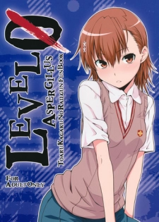 (C81) [Aspergillus (Okara)] LEVEL 0 (Toaru Kagaku no Railgun) [English] [EHCove]