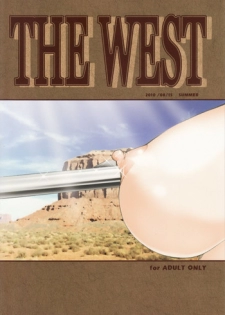 (C78) [BOKU.4SAI (Makita Yoshinobu)] THE WEST 2010/08/15 Summer