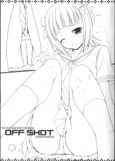 (C79) [DOUWA-KENSETSU (Nomura Teruya)] OFFSHOT (THE iDOLM@STER) - page 6