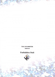 (C83) [Gokusaishiki (Aya Shachou)] Forbidden Fruit (THE IDOLM@STER) [English] - page 26