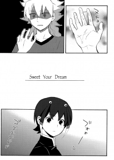 (SUPER21) [Double Slash (Orishima Yupopo)] Sweet Your Dream (Inazuma Eleven GO) - page 6