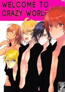 (C82) [Vivo (Morishima Chikan)] WELCOME TO CRAZY WORLD (Uta no Prince-sama) - page 1