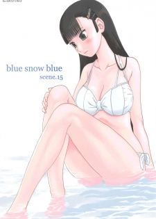 (C84) [Waku Waku Doubutsuen (Tennouji Kitsune)] blue snow blue～scene.15～ - page 1