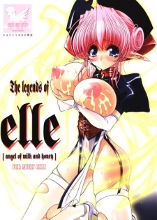 (C63) [Shoujo Kousaku (eltole)] The Legends of Elle [Angel of Milk and Honey]