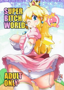 (C87) [Watosato (Sugiura Sen)] SUPER BITCH WORLD (Super Mario Bros.) [English]  {risette-translations}