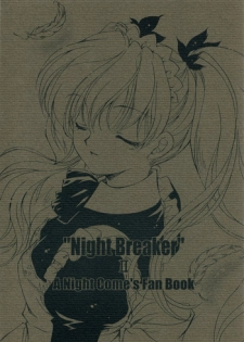 (CR30) [SUKAPON-DO (Yano Takumi)] Night Breaker II (Yoru ga Kuru! -Square of the Moon)