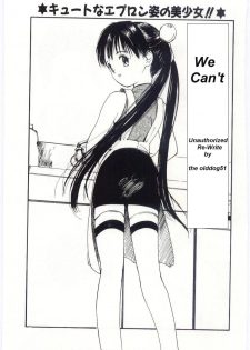 We Can't [English] [Rewrite] [olddog51] - page 1