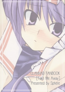 (C69) [Sphere (Fuuya, Imari Yuka)] Take Me Away (Clannad) - page 22