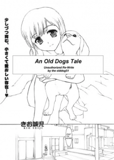 An Old Dogs Tale [English] [Rewrite] [olddog51]