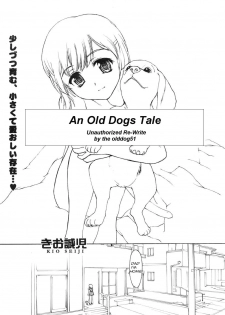 An Old Dogs Tale [English] [Rewrite] [olddog51] - page 1