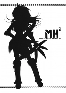 (C74) [C.A.T (Morisaki Kurumi)] MH^2 (Monster Hunter) - page 3