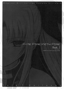 (C74) [Dieppe Factory (Alpine)] FATE FIRE WITH FIRE (Mahou Shoujo Lyrical Nanoha) - page 3