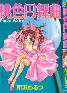 [Tokorozawa Waltz] Momoiro Enbukyoku -Pinky Waltz-