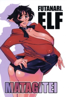 (Mimiket 16) [Matagitei (Ookubo Matagi)] Futanari.Elf [English] [UsagiTrans]