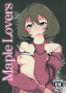 [Torotoro Radio (Peniken, Johnny)] Maple Lovers (THE IDOLM@STER CINDERELLA GIRLS) - page 1