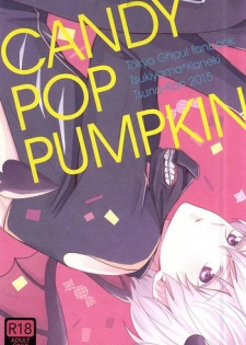 (SPARK10) [Tsuna-kan (Kamogawa)] CANDY POP PUMPKIN (Tokyo Ghoul)