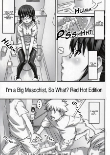 (C82) [Tairikukan Dandoudan Dan (Sakura Romako)] Do M Nandesukedo Nanika Shakunetsuhen | I'm a Big Masochist, So What? Red Hot Edition [English] [cdragron] - page 4