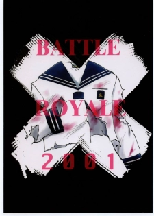 (C60) [RACK&PINION (Iogi Juichi)] BATTLE ROYALE 2001 (Battle Royale) - page 1