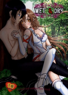 (C86) [Halcyon Factory (Various)] WET & DRY (Sword Art Online) [Incomplete]