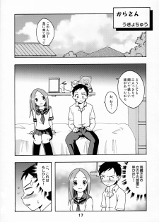 (C90) [Shinohara Heavy Industry (Haruna Mao, Ukyochu)] Karakaix (Karakai Jouzu no Takagi-san) - page 16