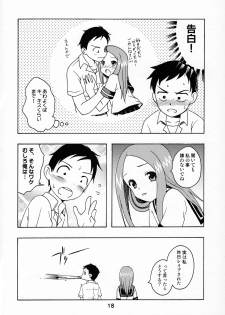 (C90) [Shinohara Heavy Industry (Haruna Mao, Ukyochu)] Karakaix (Karakai Jouzu no Takagi-san) - page 17