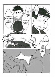 (6tsugo no Tamashii Forever) [OK-2 (Shiriana Doriru)] Uchi no Jinan wa Doutee Hishojo (Osomatsu-san) [English] [Rapinii] - page 20