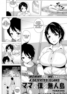 [Yokkora] Mama to Boku to Mujintou | Mommy and Me and a Deserted Island (COMIC Masyo 2015-09) [English] [Amoskandy] - page 1