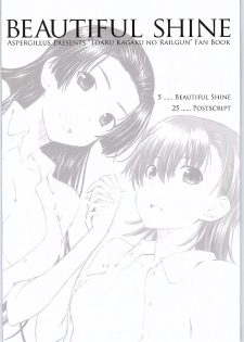 (C90) [Aspergillus (Okara)] BEAUTIFUL SHINE (Toaru Kagaku no Railgun) [English] [Tigoris Translates] - page 3