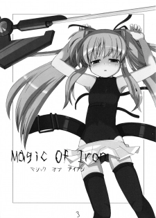 (C70) [Kazemichi (Mamo)] MAGIC OF IRON (Mahou Shoujo Lyrical Nanoha) - page 2