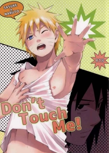 (C86) [Soragoto (Chappa)] Don't Touch Me! (Naruto) - page 1