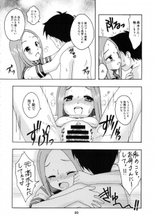 (C92) [Shinohara Heavy Industry (Haruna Mao, Ukyochu)] Karakaix 2 (Karakai Jouzu no Takagi-san) - page 29