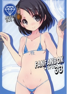 (COMIC1☆11) [Machednia (Sachuma)] FanFanBox33 (THE IDOLM@STER CINDERELLA GIRLS) - page 1