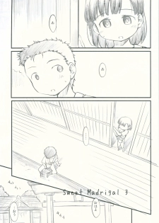 (C91) [Maimaimai! (Higenamuchi)] Sweet Madrigal 3 - page 2